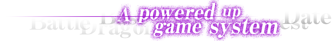 A powered up game system