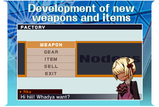 Development of new weapons and items