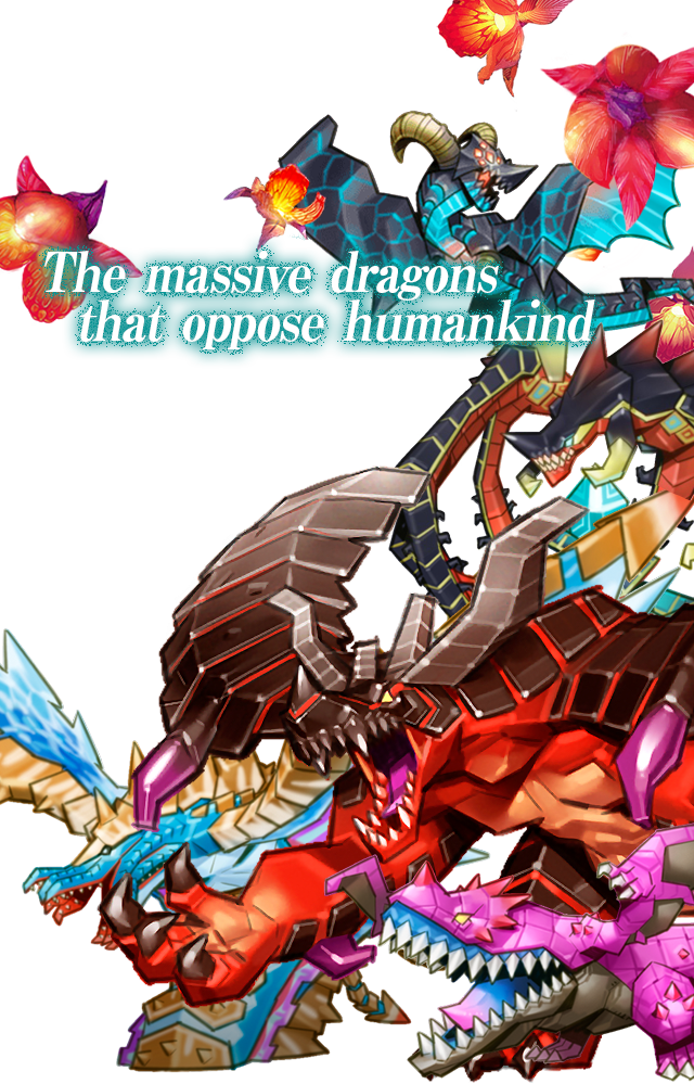 The massive dragons that oppose humankind.